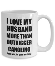 Load image into Gallery viewer, Outrigger Canoeing Wife Mug Funny Valentine Gift Idea For My Spouse Lover From Husband Coffee Tea Cup-Coffee Mug