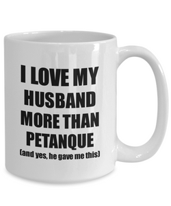Petanque Wife Mug Funny Valentine Gift Idea For My Spouse Lover From Husband Coffee Tea Cup-Coffee Mug
