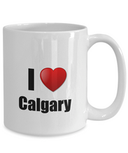 Load image into Gallery viewer, Calgary Mug I Love City Lover Pride Funny Gift Idea for Novelty Gag Coffee Tea Cup-Coffee Mug