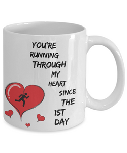 Anniversary Gift for Him - You are running through my heart since the first day-Coffee Mug