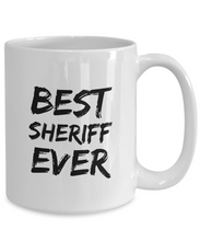 Load image into Gallery viewer, Sheriff Mug Best Sherif Ever Funny Gift for Coworkers Novelty Gag Coffee Tea Cup-Coffee Mug