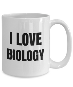 I Love Biology Mug Funny Gift Idea Novelty Gag Coffee Tea Cup-Coffee Mug