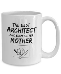 Funny Architect Mom Mug Best Mother Coffee Tea Cup White-Coffee Mug