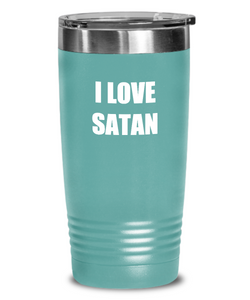 I Love Satan Tumbler Funny Gift Idea Novelty Gag Coffee Tea Insulated Cup With Lid-Tumbler