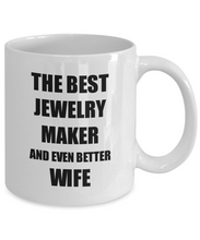 Load image into Gallery viewer, Jewelry Maker Wife Mug Funny Gift Idea for Spouse Gag Inspiring Joke The Best And Even Better Coffee Tea Cup-Coffee Mug