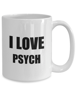 I Love Psych Mug Funny Gift Idea Novelty Gag Coffee Tea Cup-Coffee Mug