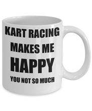 Load image into Gallery viewer, Kart Racing Mug Lover Fan Funny Gift Idea Hobby Novelty Gag Coffee Tea Cup Makes Me Happy-Coffee Mug