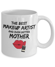 Load image into Gallery viewer, Funny Makeup Artist Mom Mug Best Mother Coffee Cup-Coffee Mug