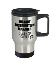 Load image into Gallery viewer, Distribution Manager Travel Mug Instant Just Add Coffee Funny Gift Idea for Coworker Present Workplace Joke Office Tea Insulated Lid Commuter 14 oz-Travel Mug