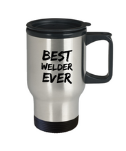 Load image into Gallery viewer, Welder Travel Mug Best Ever Funny Gift for Coworkers Novelty Gag Car Coffee Tea Cup 14oz Stainless Steel-Travel Mug