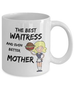 Cute Waitress Mom Coffee Mug Best Mother Funny Gift for Mama Novelty Gag Tea Cup-Coffee Mug