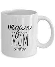 Load image into Gallery viewer, Vegan Mom Mug - Bestseller-Coffee Mug