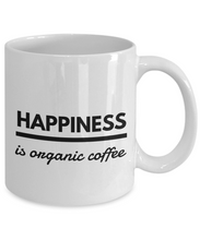 Load image into Gallery viewer, Happiness is organic coffee funny mug for vegan-Coffee Mug