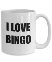 Load image into Gallery viewer, I Love Bingo Mug Funny Gift Idea Novelty Gag Coffee Tea Cup-Coffee Mug
