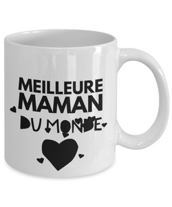 Cadeau Maman – Meilleure Maman du Monde - Cadeaux Fete des Meres - Tasse à Café Drôle pour Femme ou Tasse de Thé Humoristique Québec-Coffee Mug