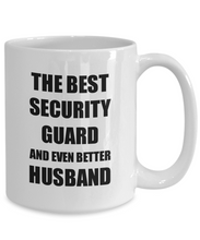 Load image into Gallery viewer, Security Guard Husband Mug Funny Gift Idea for Lover Gag Inspiring Joke The Best And Even Better Coffee Tea Cup-Coffee Mug