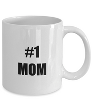 Load image into Gallery viewer, No 1 Mom Mug Funny Gift Idea for Novelty Gag Coffee Tea Cup-Coffee Mug