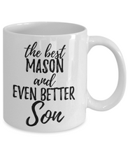 Load image into Gallery viewer, Mason Son Funny Gift Idea for Child Coffee Mug The Best And Even Better Tea Cup-Coffee Mug