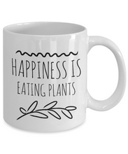 Load image into Gallery viewer, Happiness is eating plants funny mug for vegan-Coffee Mug