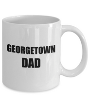 Load image into Gallery viewer, Georgetown Dad Mug Funny Gift Idea for Novelty Gag Coffee Tea Cup-[style]