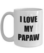 Load image into Gallery viewer, I Love My Papaw Mug Funny Gift Idea Novelty Gag Coffee Tea Cup-Coffee Mug