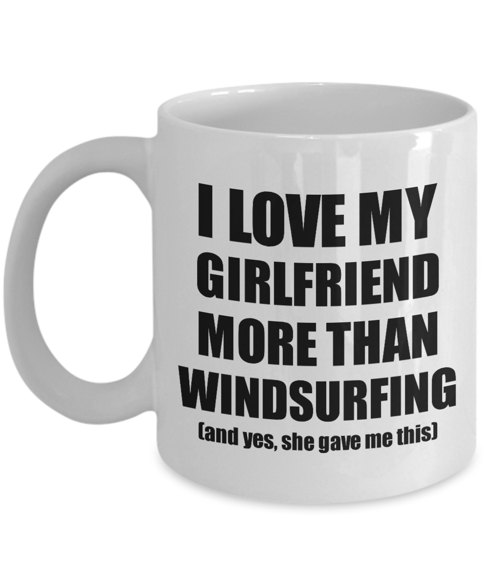 Windsurfing Boyfriend Mug Funny Valentine Gift Idea For My Bf Lover From Girlfriend Coffee Tea Cup-Coffee Mug