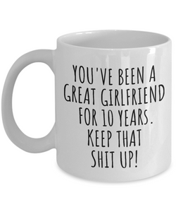 10 Years Anniversary Girlfriend Mug Funny Gift for GF 10th Dating Relationship Couple Together Coffee Tea Cup-Coffee Mug
