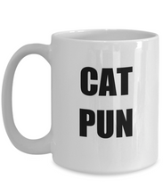 Load image into Gallery viewer, Cat Pun Mug Funny Gift Idea for Novelty Gag Coffee Tea Cup-[style]