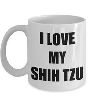 Load image into Gallery viewer, I Love My Shih Tzu Mug Funny Gift Idea Novelty Gag Coffee Tea Cup-Coffee Mug