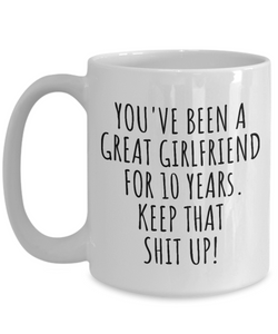 10 Years Anniversary Girlfriend Mug Funny Gift for GF 10th Dating Relationship Couple Together Coffee Tea Cup-Coffee Mug