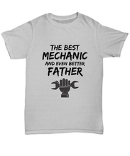 Load image into Gallery viewer, Mechanic Dad T-Shirt - Best Mechanic Father Ever Unisex Tee - Funny Gift for Mechanical Daddy-Shirt / Hoodie