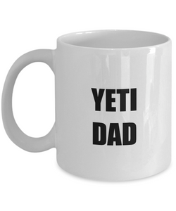Yeti Dad Mug Funny Gift Idea for Novelty Gag Coffee Tea Cup-[style]