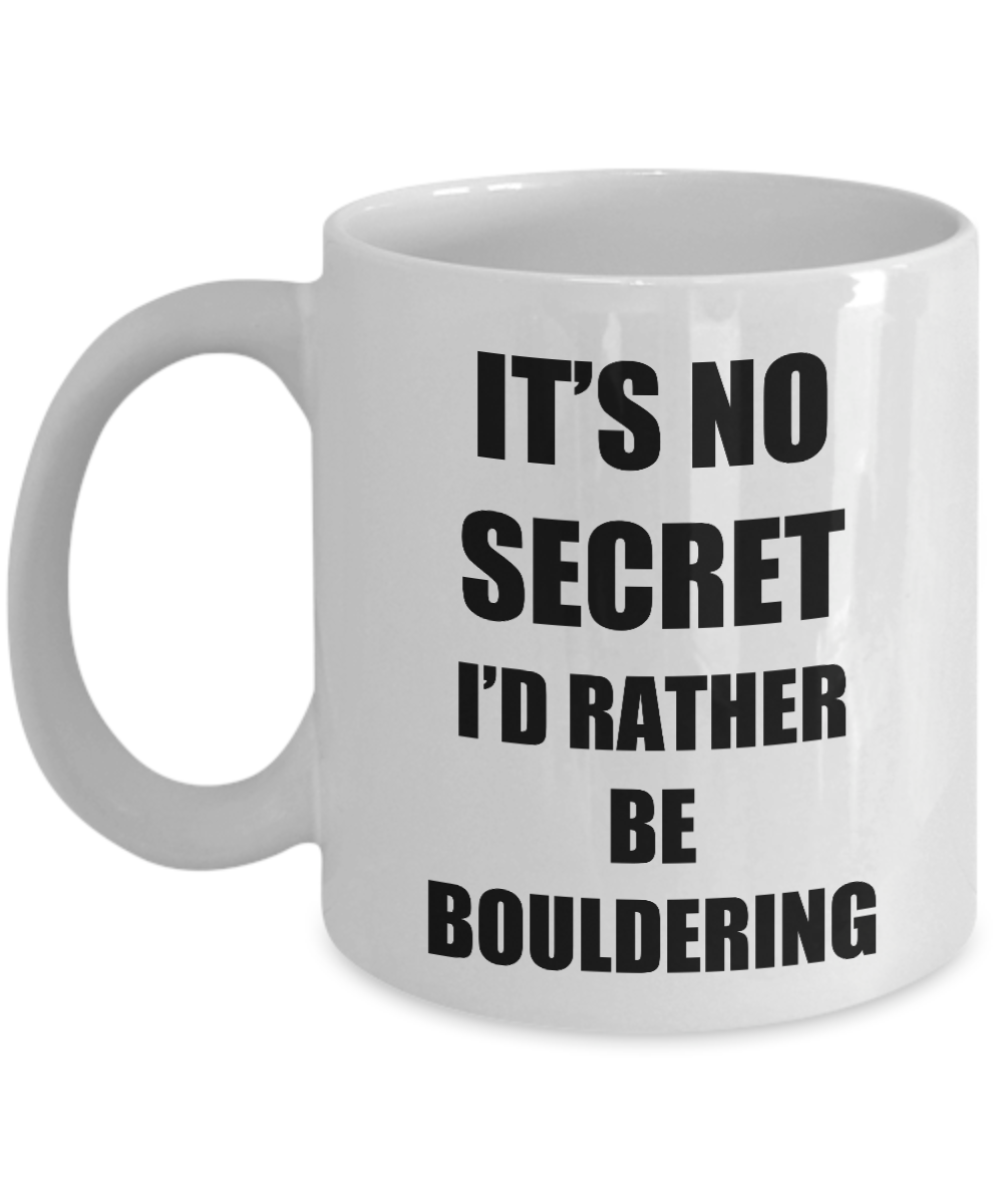 Bouldering Mug Sport Fan Lover Funny Gift Idea Novelty Gag Coffee Tea Cup-Coffee Mug