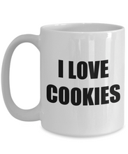 Load image into Gallery viewer, I Love Cookies Mug Funny Gift Idea Novelty Gag Coffee Tea Cup-Coffee Mug