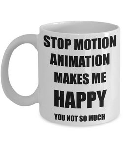 Stop Motion Animation Mug Lover Fan Funny Gift Idea Hobby Novelty Gag Coffee Tea Cup Makes Me Happy-Coffee Mug