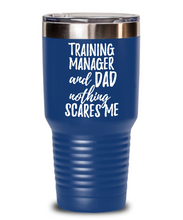 Load image into Gallery viewer, Funny Training Manager Dad Tumbler Gift Idea for Father Gag Joke Nothing Scares Me Coffee Tea Insulated Cup With Lid-Tumbler