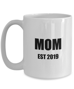 Mom Est 2019 Mug New Future Father Funny Gift Idea for Novelty Gag Coffee Tea Cup-Coffee Mug