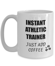 Load image into Gallery viewer, Athletic Trainer Mug Instant Just Add Coffee Funny Gift Idea for Corworker Present Workplace Joke Office Tea Cup-Coffee Mug