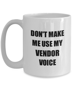 Vendor Mug Coworker Gift Idea Funny Gag For Job Coffee Tea Cup-Coffee Mug