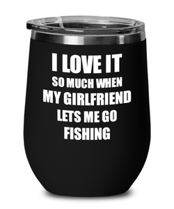 Funny Fishing Wine Glass Gift For Boyfriend From Girlfriend Lover Joke Insulated Tumbler Lid-Wine Glass