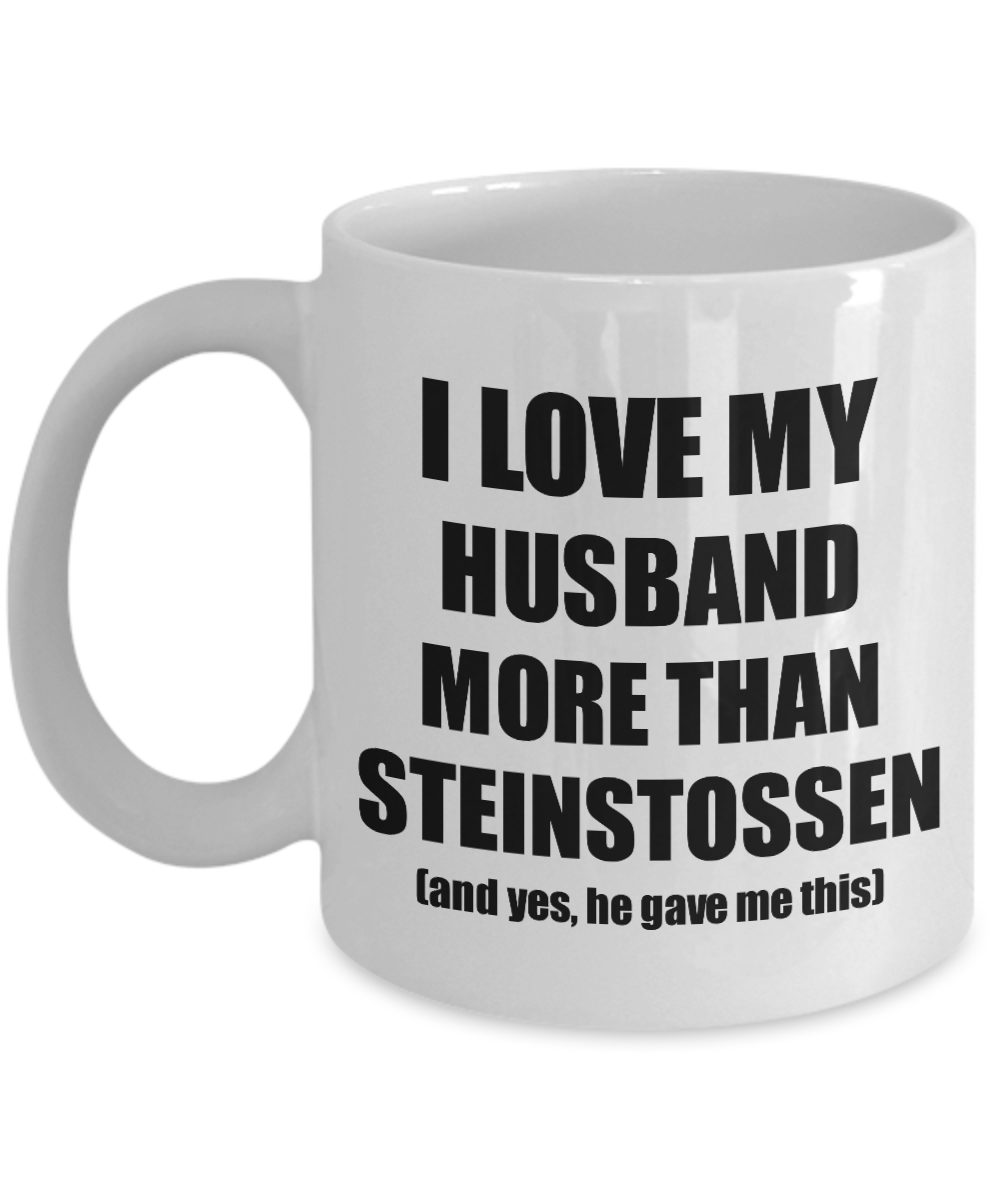 Steinstossen Wife Mug Funny Valentine Gift Idea For My Spouse Lover From Husband Coffee Tea Cup-Coffee Mug