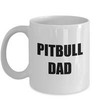 Load image into Gallery viewer, Pitbull Dad Mug Dog Lover Funny Gift Idea for Novelty Gag Coffee Tea Cup-Coffee Mug