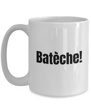 Load image into Gallery viewer, Bateche Mug Quebec Swear In French Expression Funny Gift Idea for Novelty Gag Coffee Tea Cup-Coffee Mug