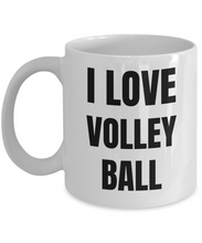 Load image into Gallery viewer, I Love Volleyball Mug Funny Gift Idea Novelty Gag Coffee Tea Cup-Coffee Mug