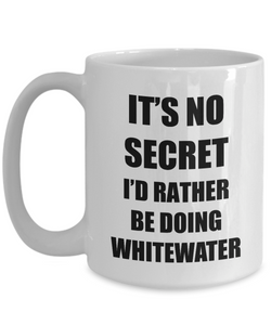 Whitewater Mug Sport Fan Lover Funny Gift Idea Novelty Gag Coffee Tea Cup-Coffee Mug