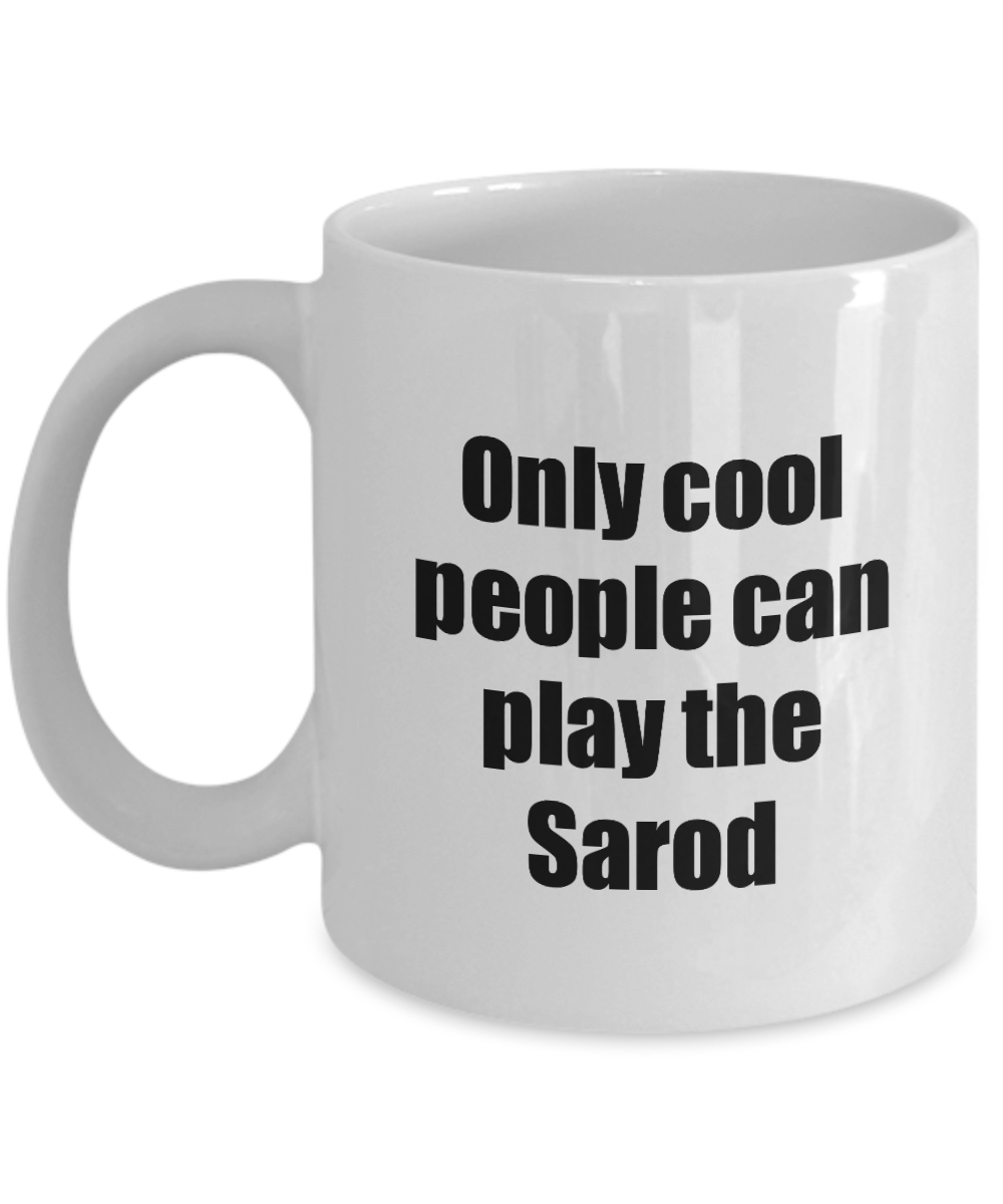 Sarod Player Mug Musician Funny Gift Idea Gag Coffee Tea Cup-Coffee Mug