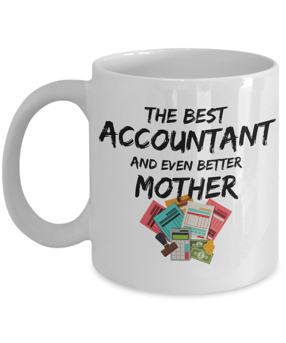 Acountant Mom Mug Best Mother Funny Gift for Mama Novelty Gag Coffee Tea Cup-Coffee Mug