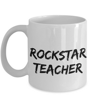 Load image into Gallery viewer, Rockstar Teacher Mug Rock Star Funny Gift Idea for Novelty Gag Coffee Tea Cup-[style]