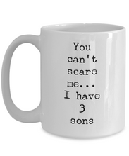 Load image into Gallery viewer, I have 3 sons mug-Coffee Mug