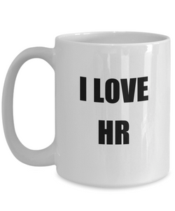 I Love Hr Mug Funny Gift Idea Novelty Gag Coffee Tea Cup-Coffee Mug